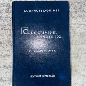 CODE CRIMINEL de ANNOTE 2021